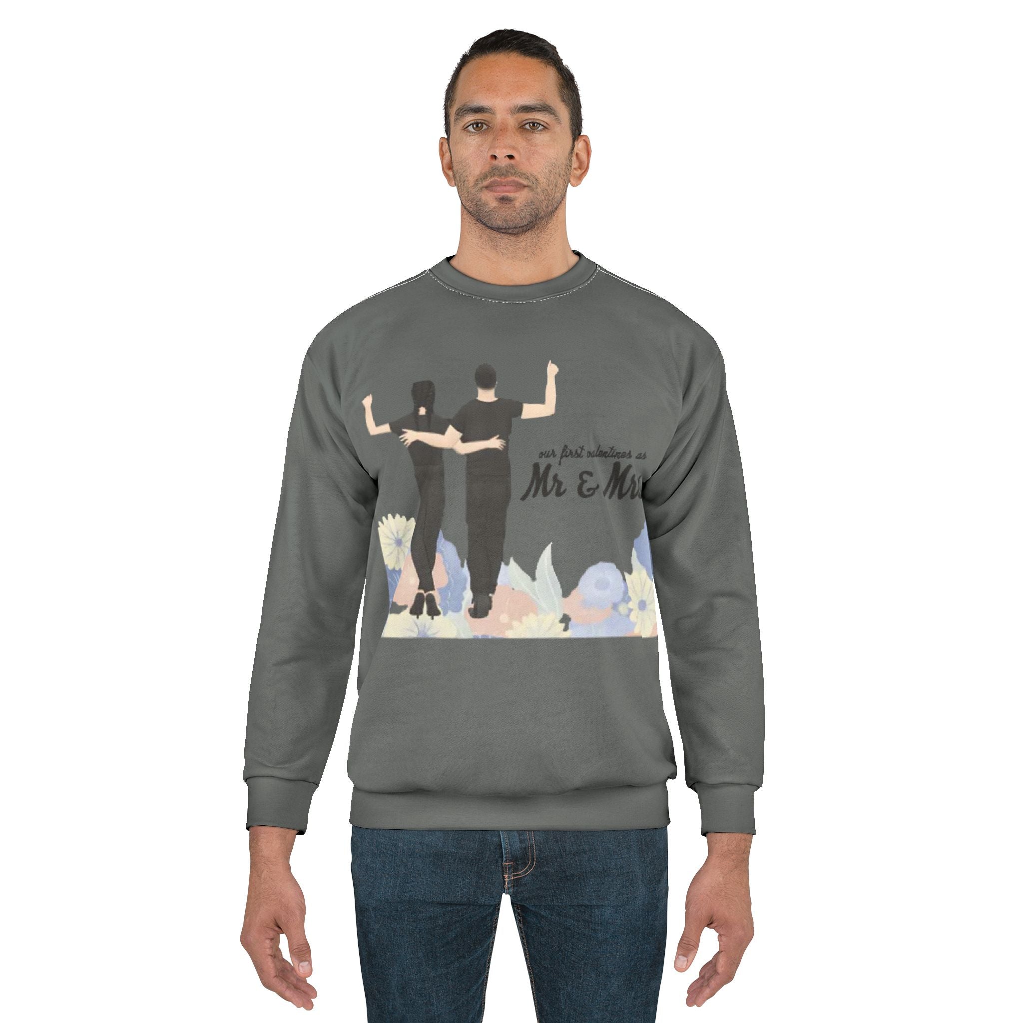 Our first Valentines as Mr. & Mrs. | Unisex Crew Sweatshirt